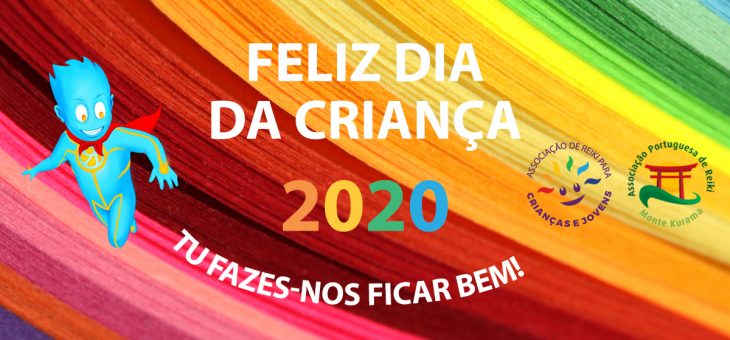 Tu fazes-nos ficar bem! Assim foi um Feliz Dia da Criança!